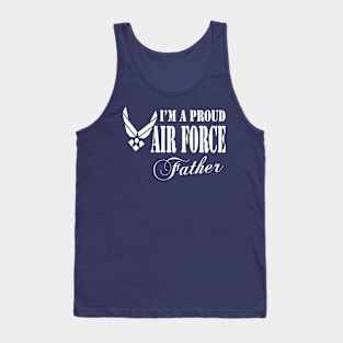 Best Gift for Papa - I am a Proud Air Force Father Tank Top